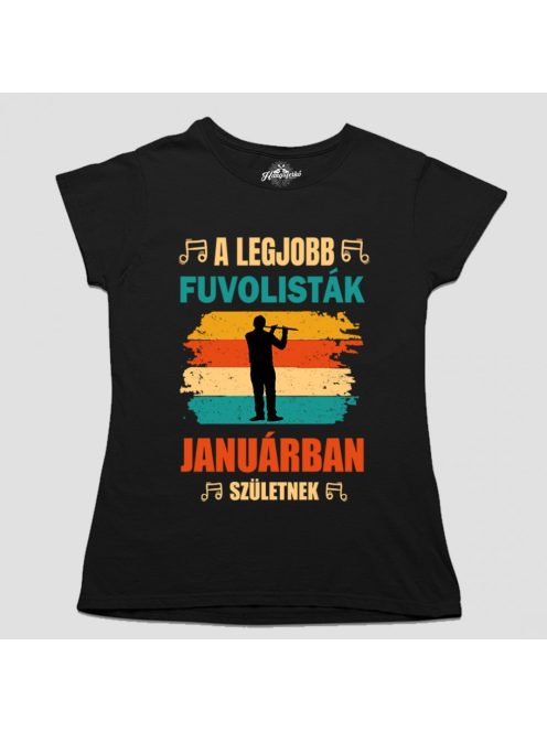 A legjobb fuvolisták születésnap női póló
