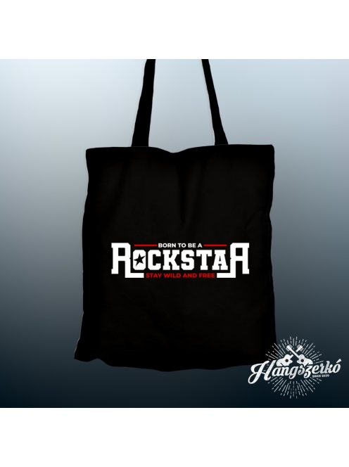 Born to be rockstar vászontáska
