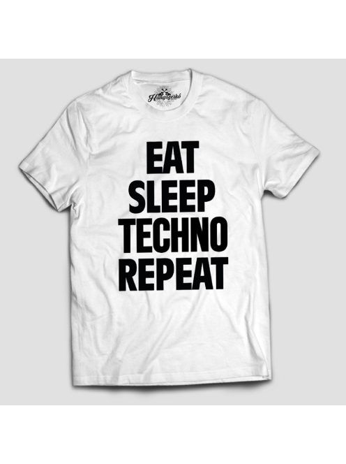Eat Sleep Techno Repeat férfi póló