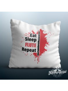 Eat Sleep Flute Repeat párna