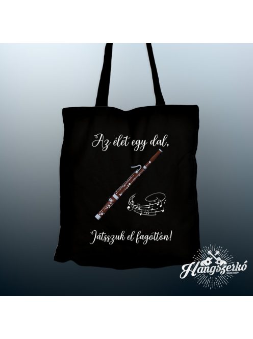 Az élet egy dal játsszuk el fagotton vászontáska