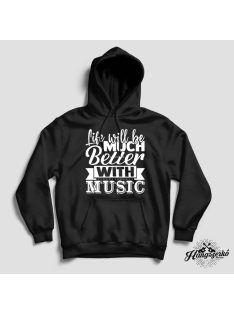 Life will be much better with music pulóver