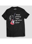Minden gitárhang (basszusgitár) mögött egy történet rejtőzik férfi póló