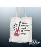 Minden gitárhang (basszusgitár) mögött egy történet rejtőzik vászontáska