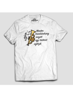   Minden trombitahang mögött egy történet rejtőzik férfi póló