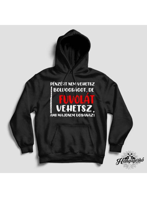 Pénzért nem vehetsz boldogságot, de fuvolát vehetsz pulóver