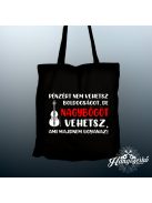 Pénzért nem vehetsz boldogságot, de nagybőgőt vehetsz vászontáska