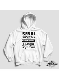   Senki sem tökéletes de a cimbalmosok átkozottul közel állnak hozzá pulóver