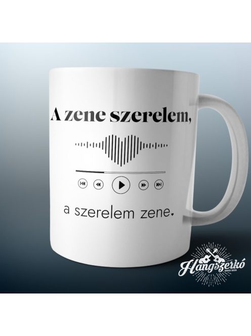 A zene szerelem, a szerelem zene bögre